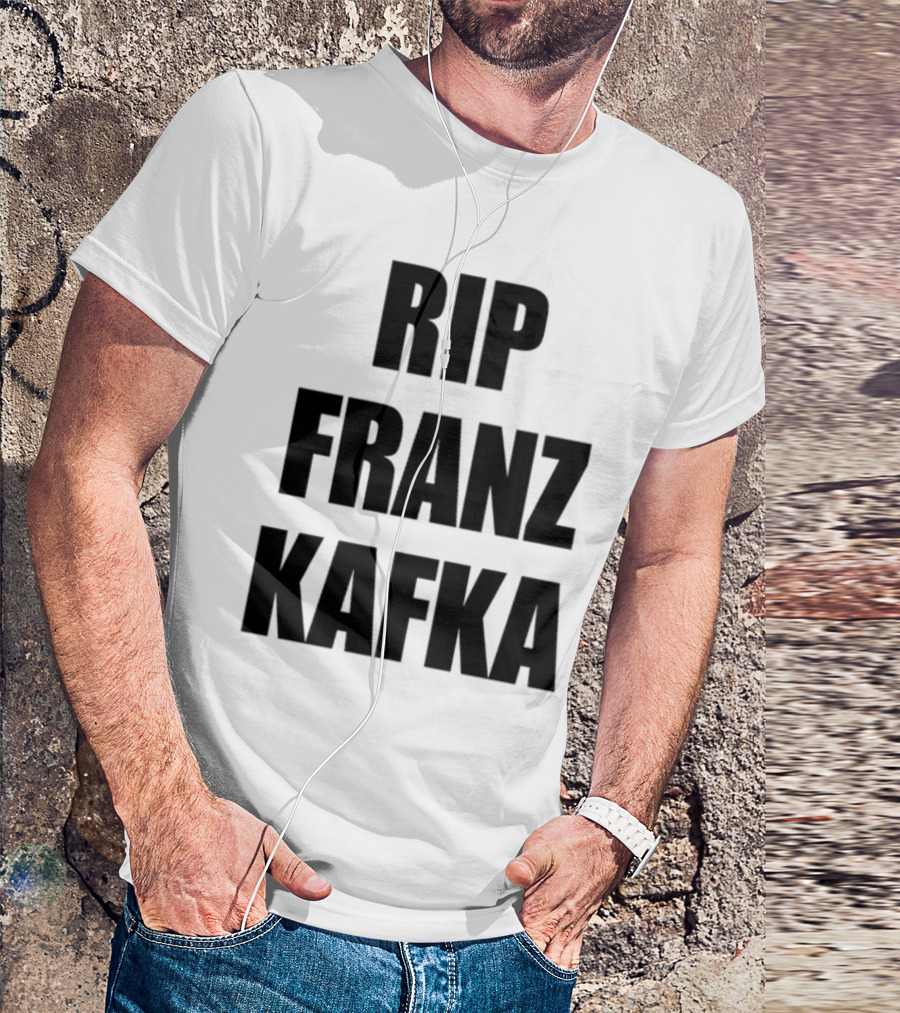 Gatamiseravel RIP Franz Kafka T-Shirt