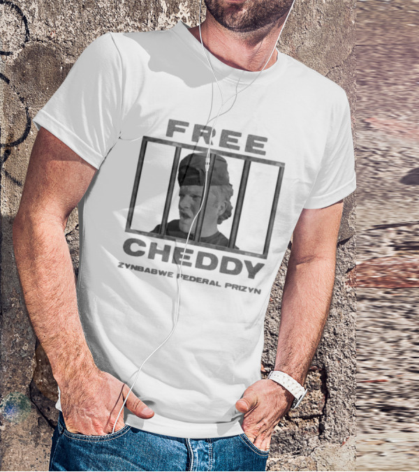 Free Cheddy Behind Bars Zimbabwe Federal Prizyn T-Shirt