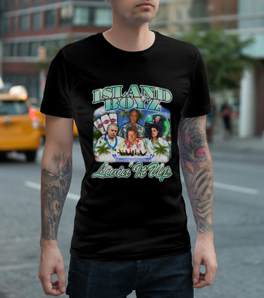 Island Boyz Livin It Up with Tropical Vibes and Friends T-Shirt