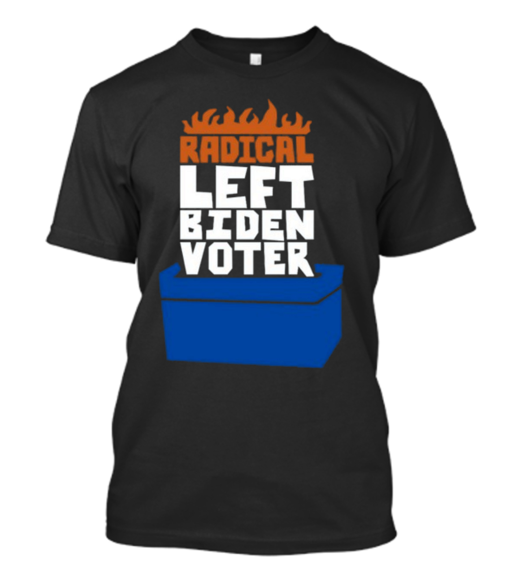 Radical Left Biden Voter New Burned Text Blue Box T-Shirt