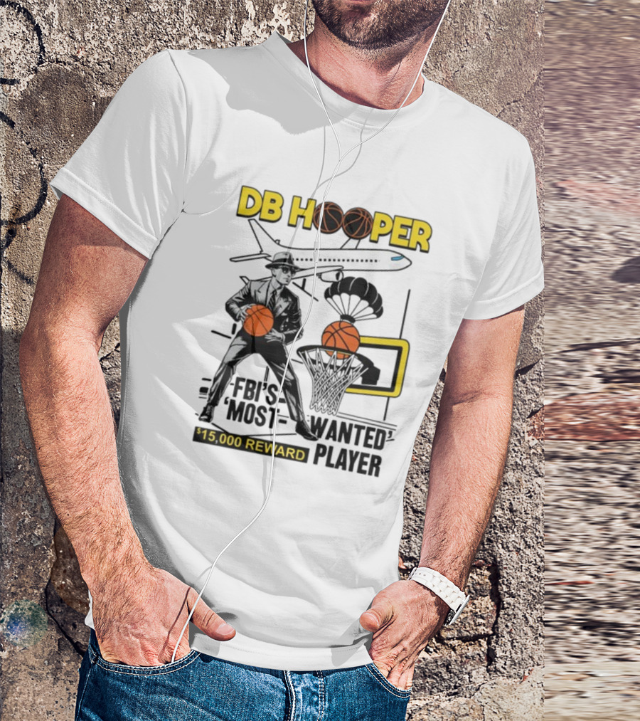 DB Hooper FBI's Most Wanted Player $15,000 Reward Basketball Airplane T-Shirt