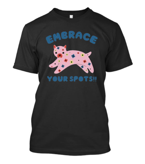 Tenderghost Embrace Your Spots Cat Colorful Flowers T-Shirt