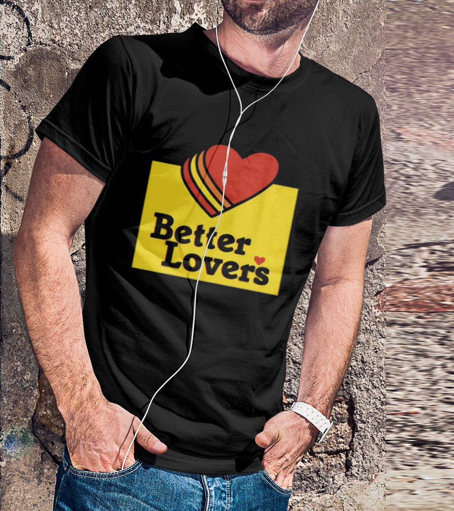 Better Lovers Heart Icon Valentines Day T-Shirt