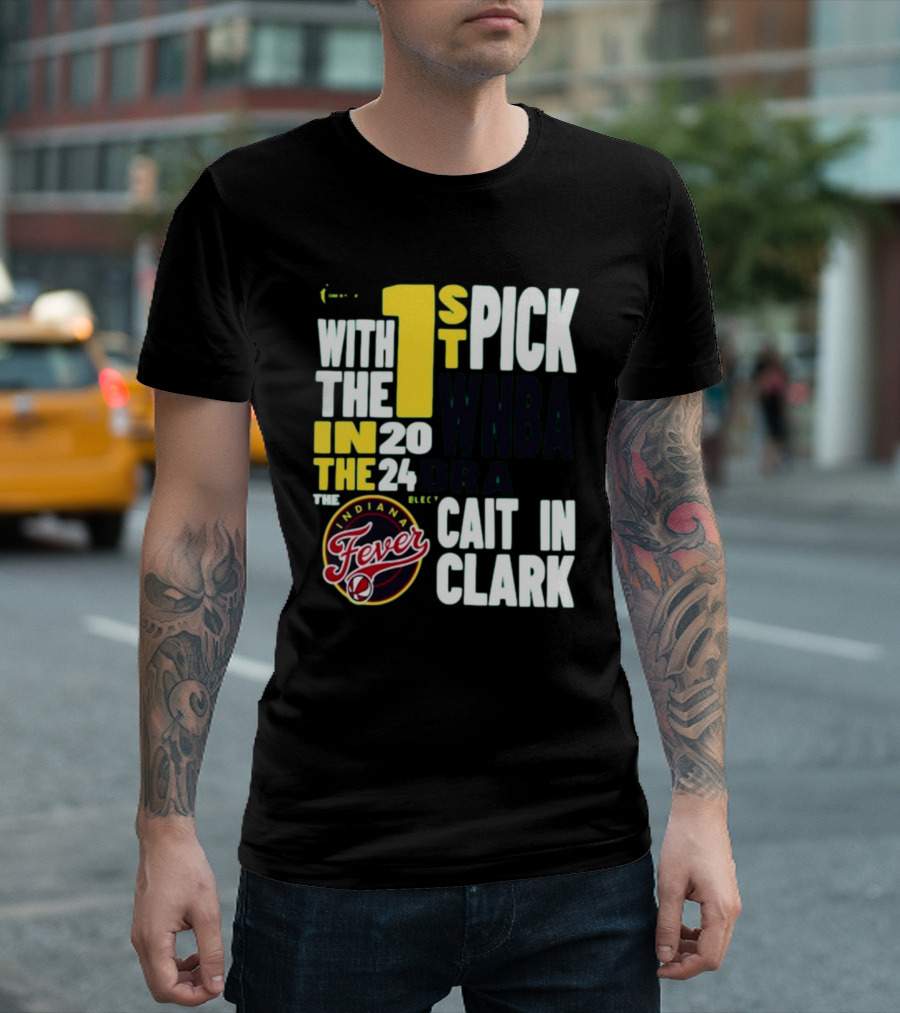 Indiana Fever First Pick 2024 WNBA Draft Caitlin Clark T-Shirt