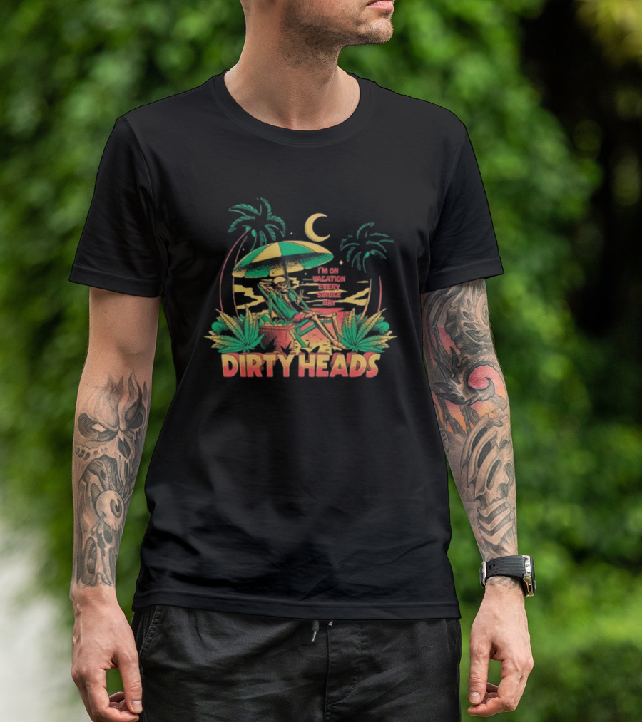 Dirty Heads I'm On Vacation Every Single Day 4-20 Tropical Skeleton Palm Trees Moon T-Shirt