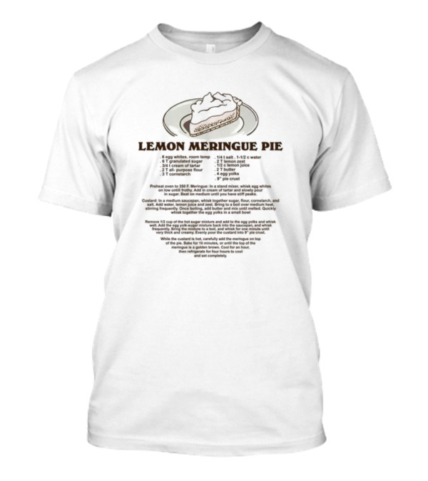 Lemon Meringue Pie Recipe Ingredients And Instructions With Slice T-Shirt