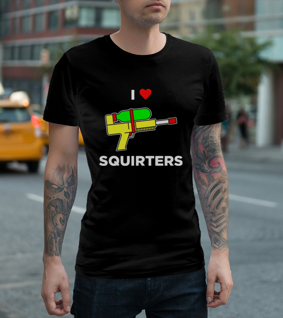 I Love Squirters Water Gun T-Shirt