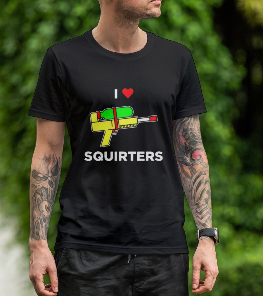 Justin Danger Nunley I Love Squirters Water Gun T-Shirt