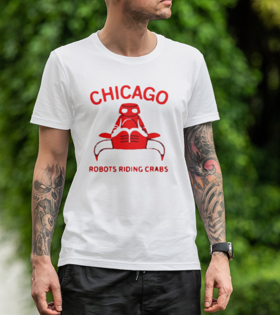 Chicago Robots Riding Crabs T-Shirt