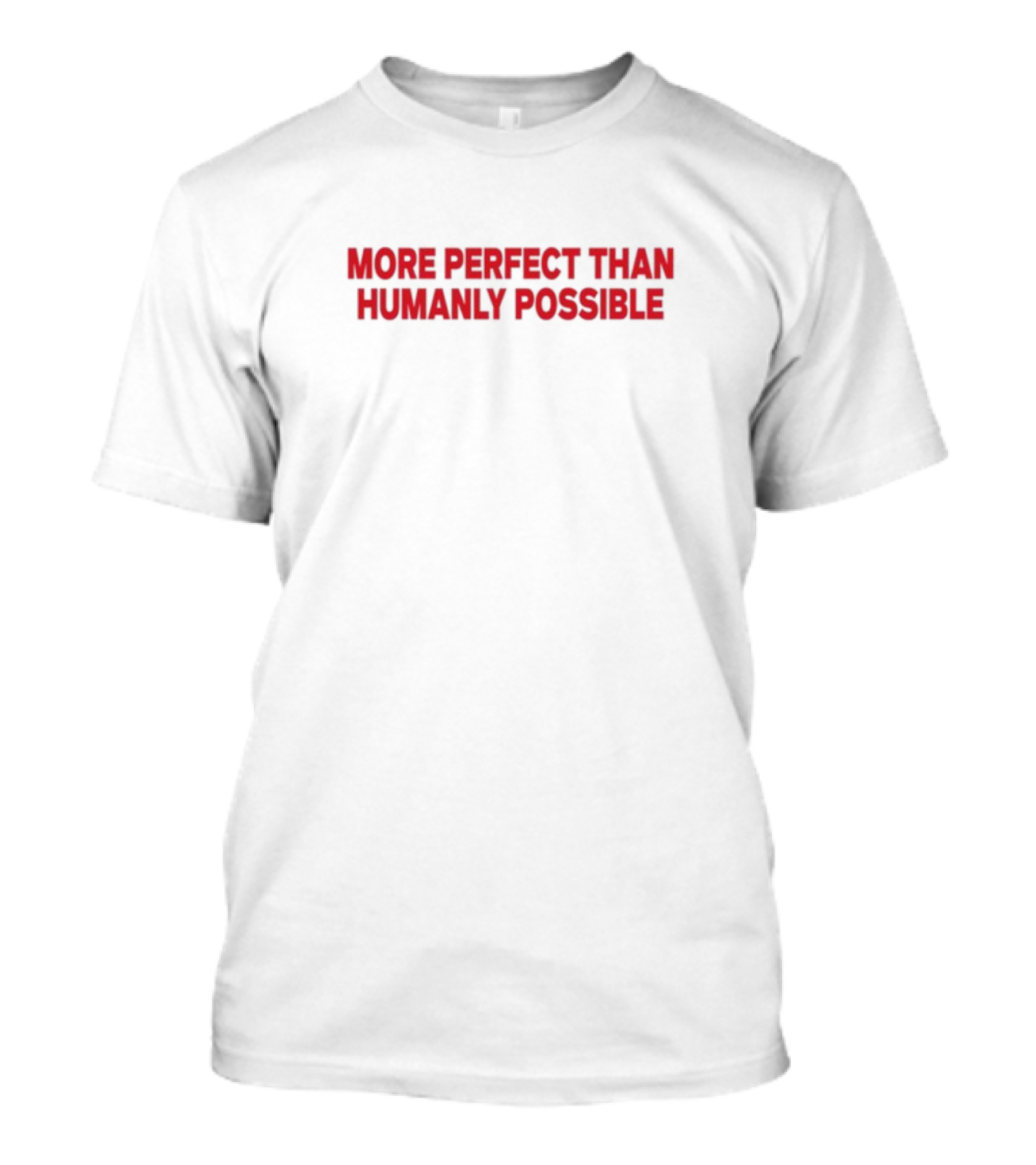 Salem Official More Perfect Than Humanly Possible T-Shirt