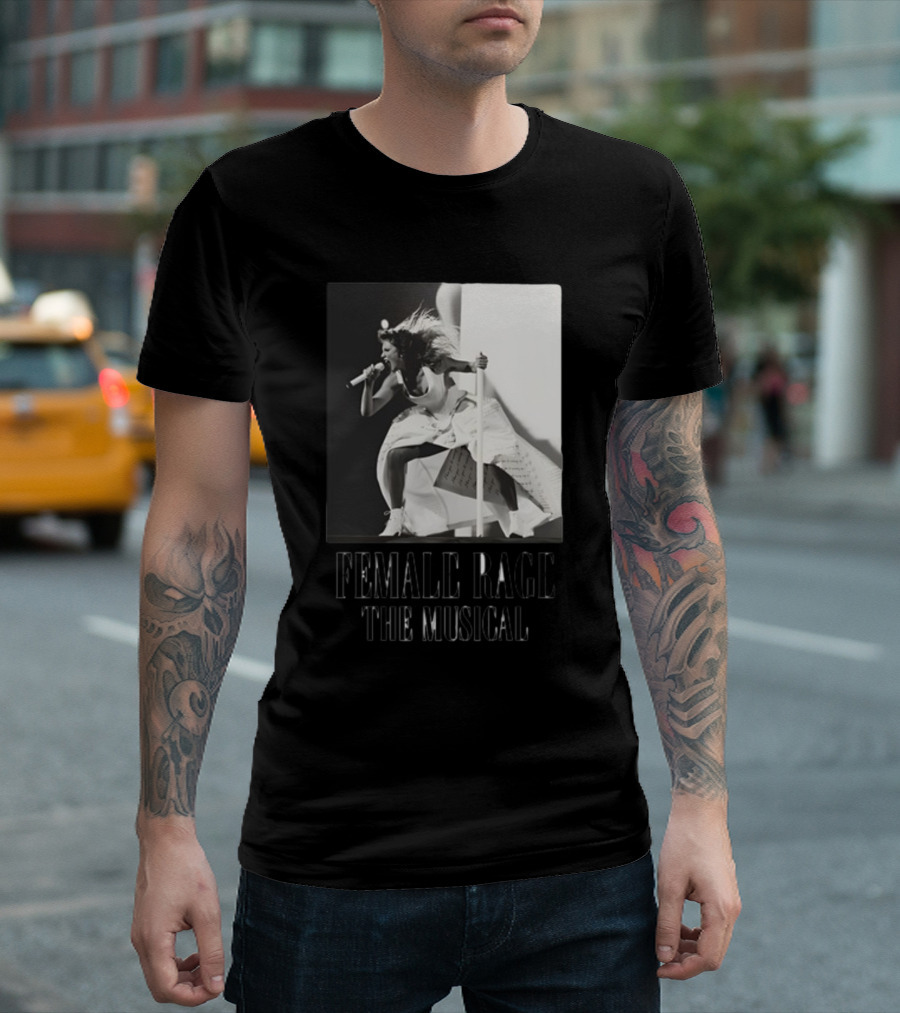 Female Rage The Musical Taylor Performance Iconic T-Shirt