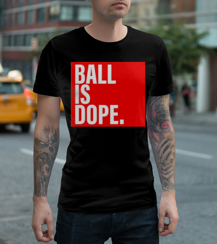 Arielle Chambers Ball Is Dope T-Shirt