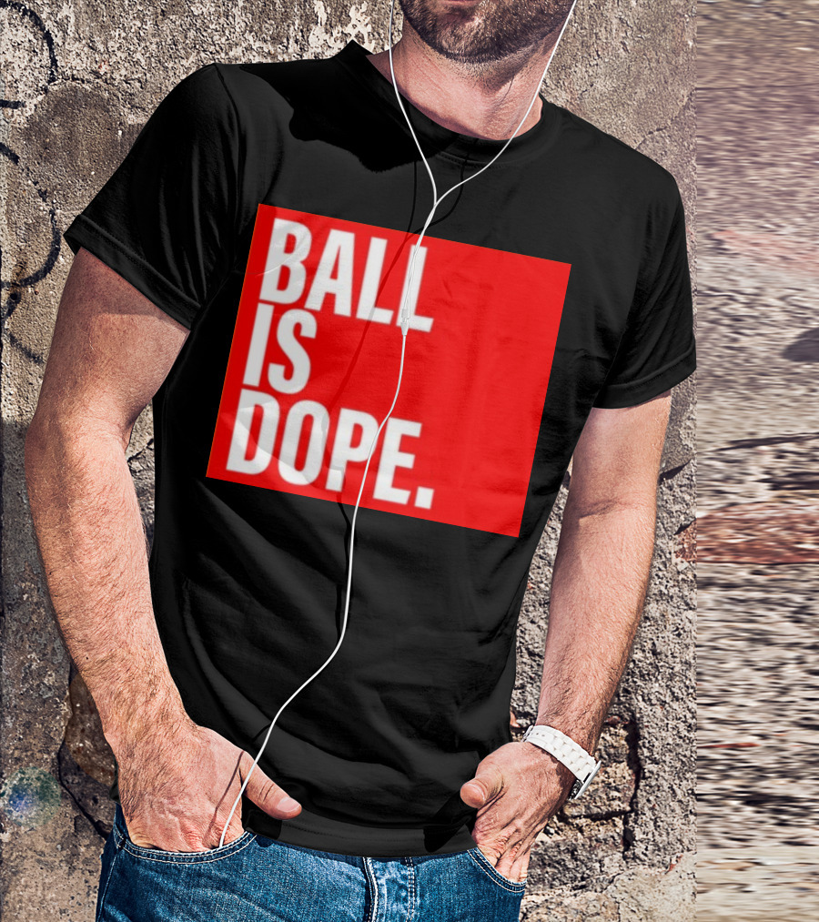 Arielle Chambers Ball Is Dope T-Shirt