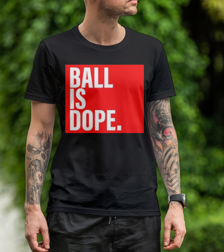 Arielle Chambers Ball Is Dope T-Shirt