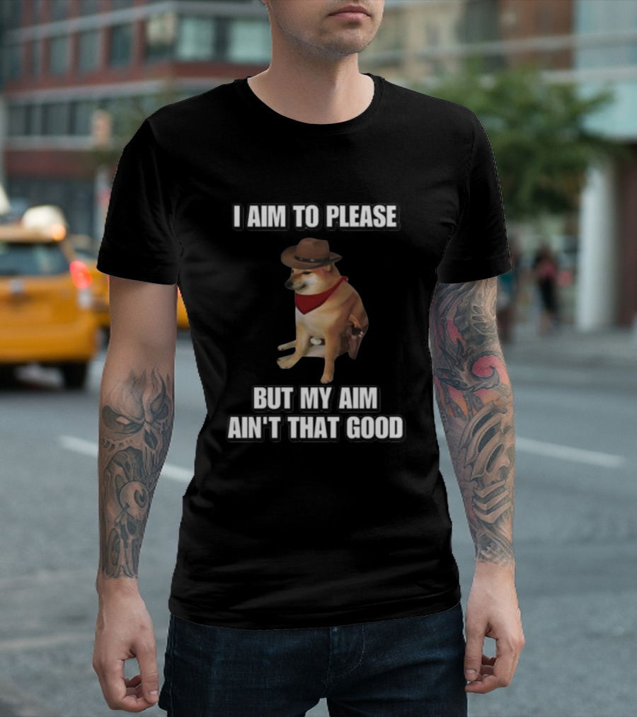 Cringeytees I Aim To Please But My Aim Ain't That Good Dog Cowboy Hat Bandana T-Shirt