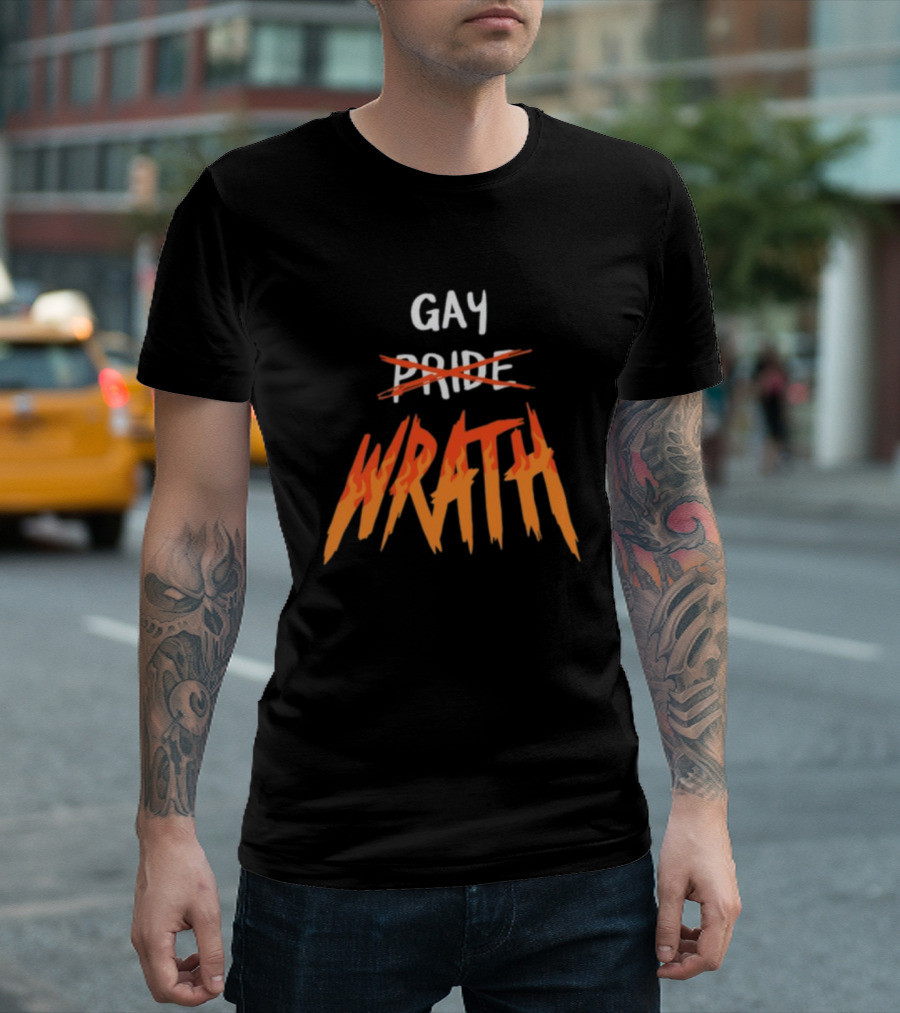 Gay Pride Wrath with Strikethrough Text and Flame Letters T-Shirt