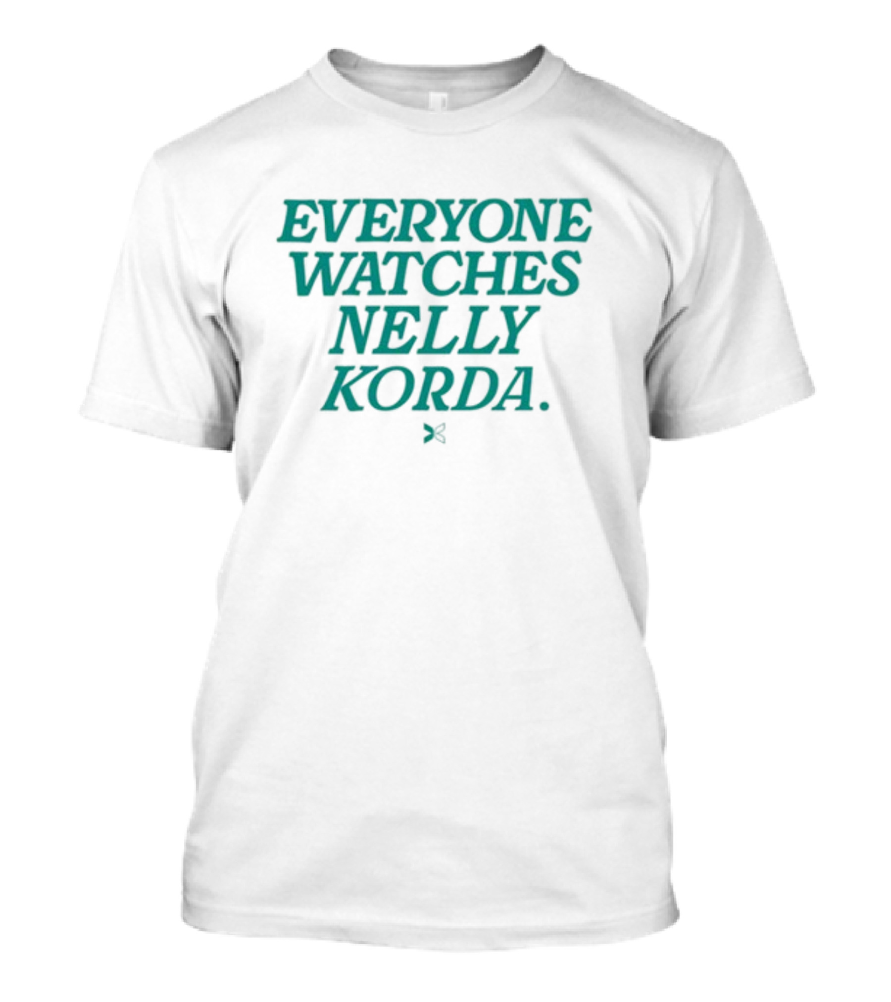 Limited Togethxr Everyone Watches Nelly Korda T-Shirt