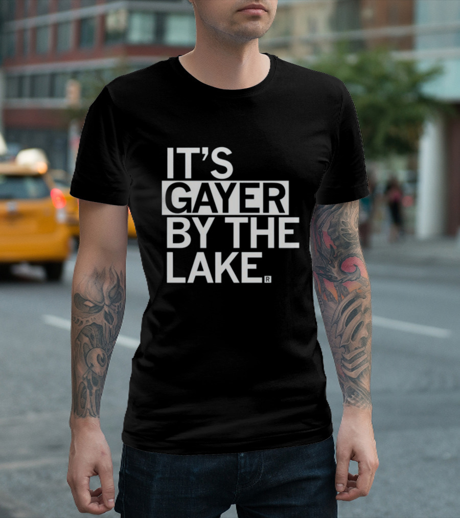 Raygunshirts It's Gayer By The Lake T-Shirt