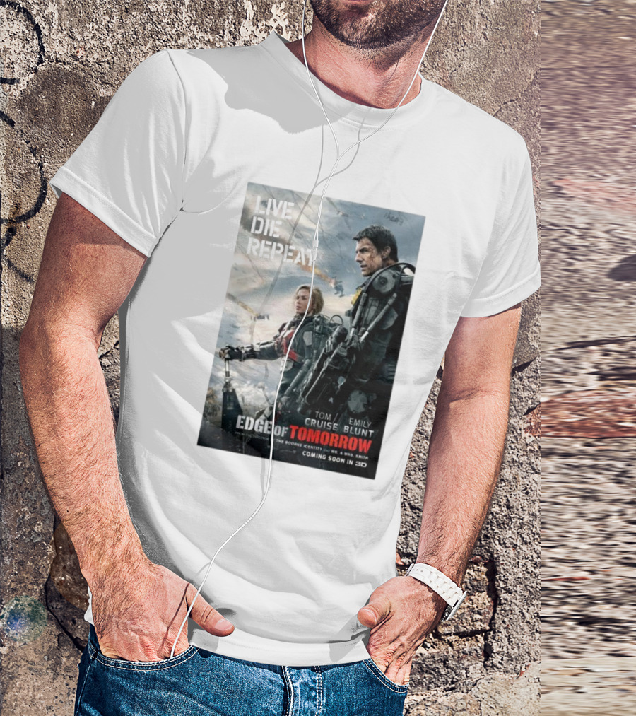 Live Die Repeat Edge Of Tomorrow Tom Cruise Emily Blunt Coming Soon In 3D T-Shirt