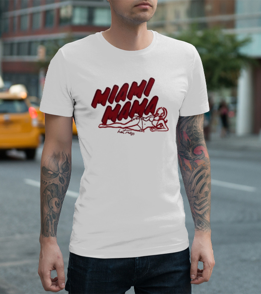 Miami Mama Mess With Alix Earle T-Shirt