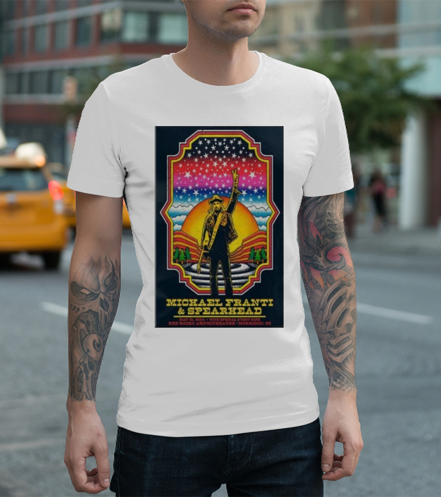Michael Franti And Spearhead Live At Red Rocks Amphitheatre Morrison CO May 31 2024 With Special Guest Pipe T-Shirt