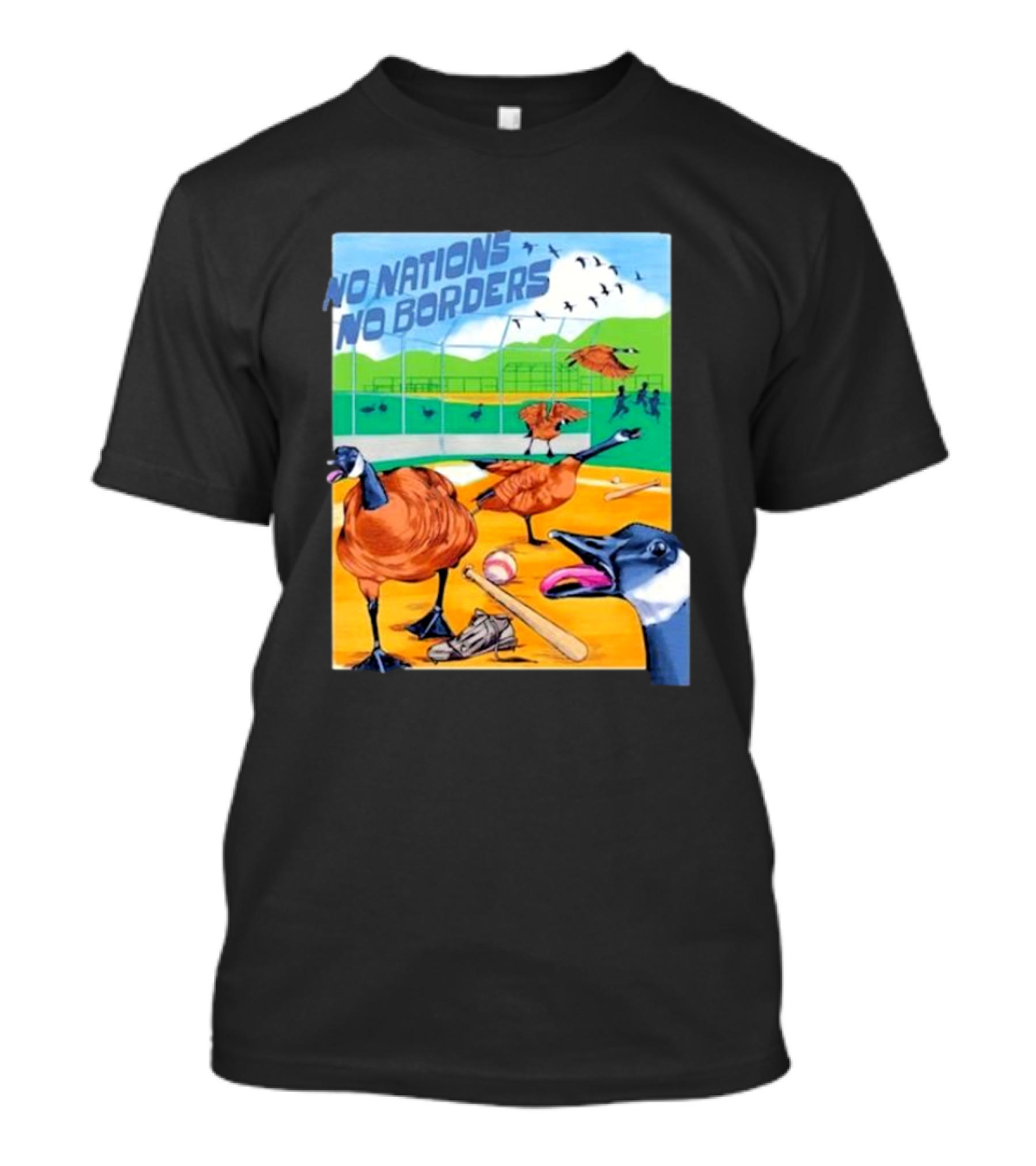 No Nations No Borders Baseball Geese Stadium Chaos T-Shirt
