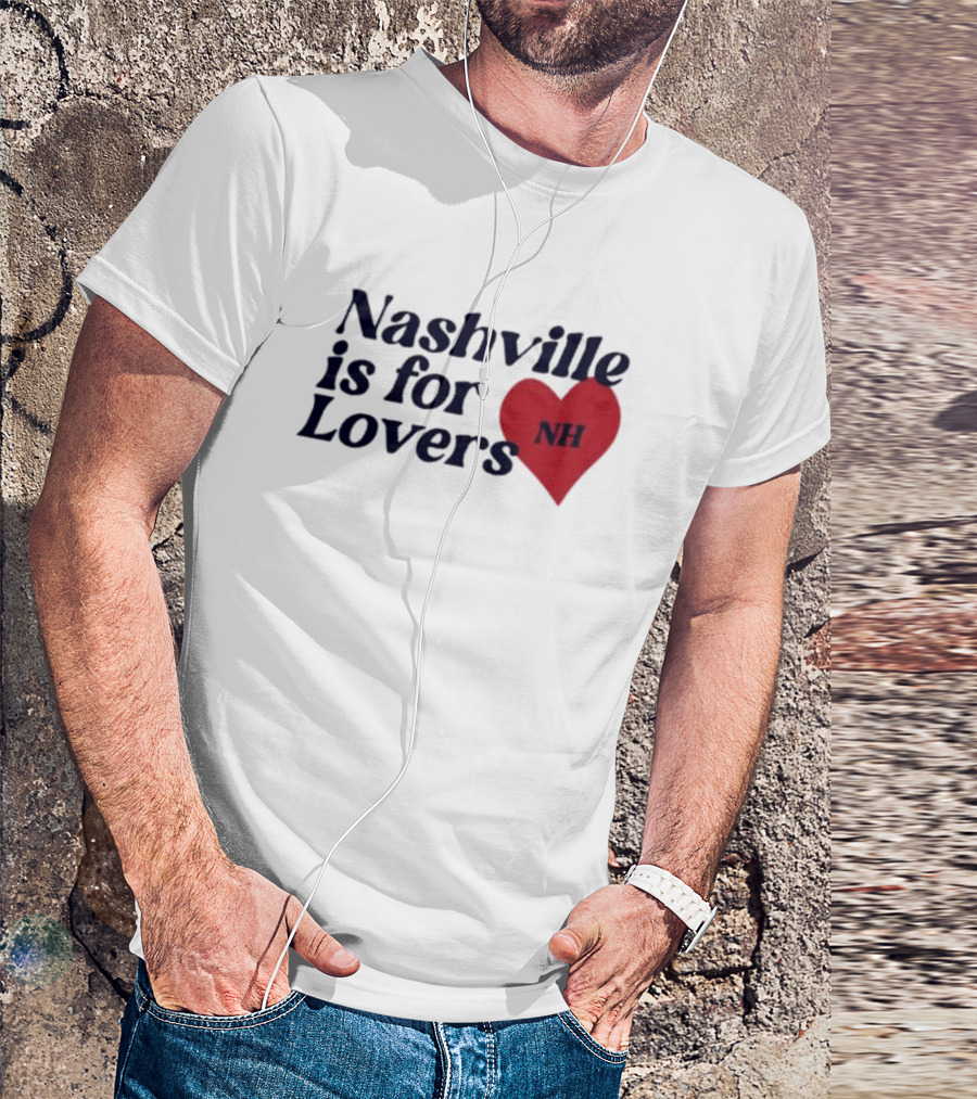 Nashville Is For Lovers NH Red Heart T-Shirt