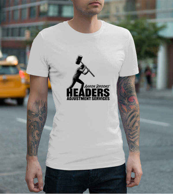 Aaron Brooks’ Headers Adjustment Services Hammer Iconic Sledgehammer Worker T-Shirt