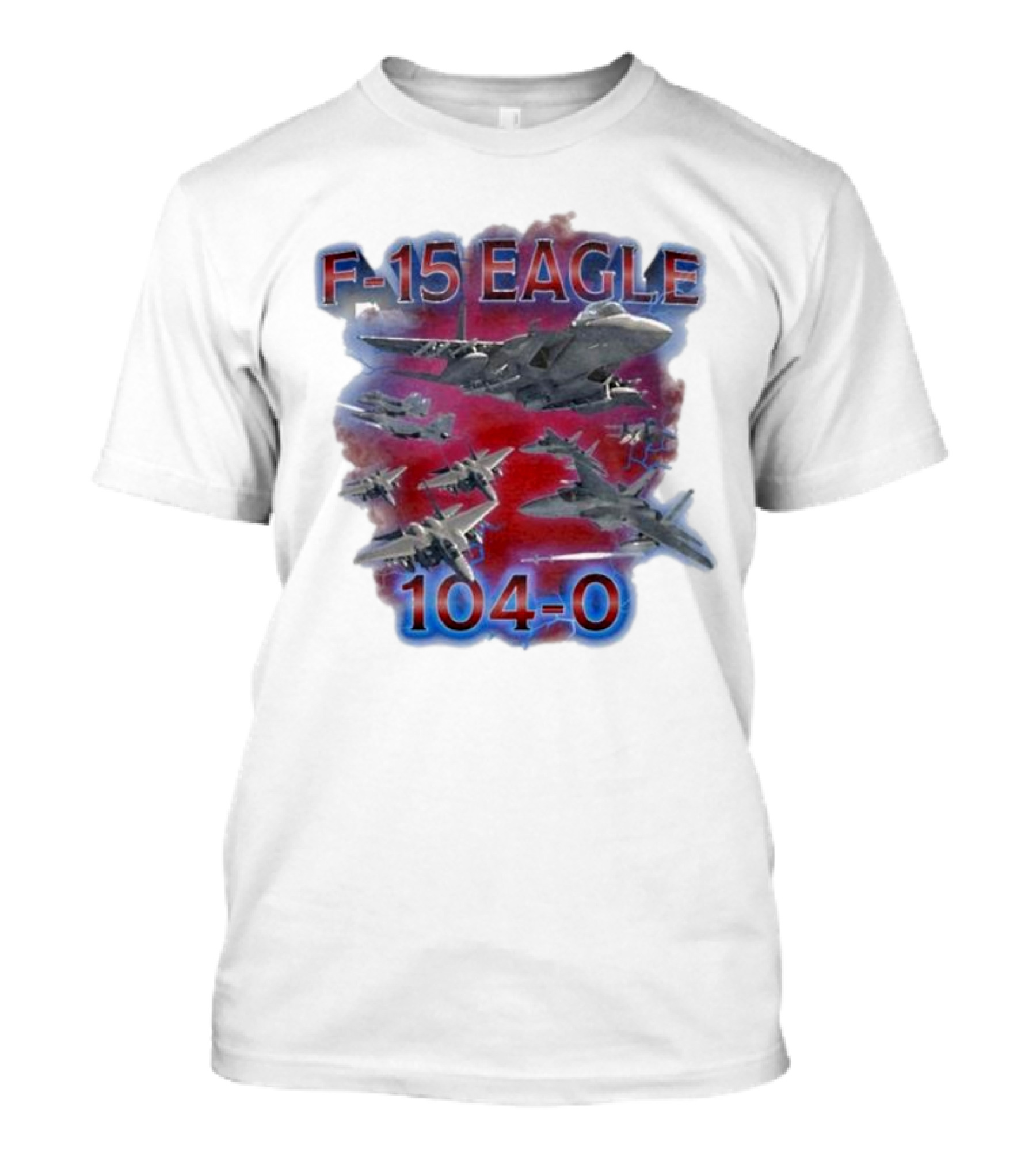 F-15 Eagle 104-0 Military Fighter Jets Aviation T-Shirt