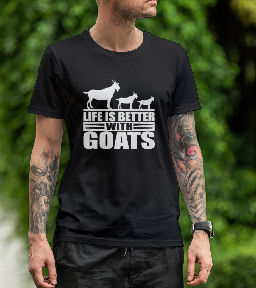 Life Is Better With Goats - Silhouettes Of Three Goats Walking T-Shirt