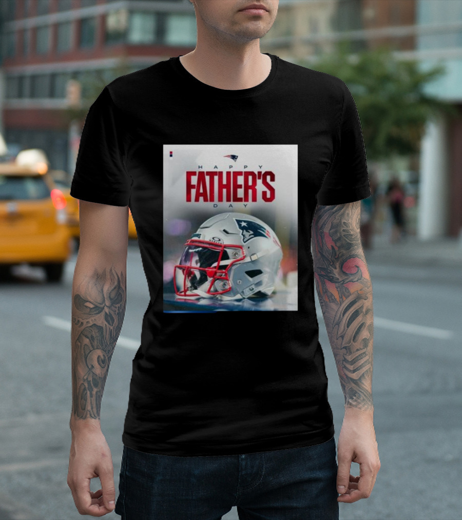 Happy Father's Day 2024 New England Patriots Helmet T-Shirt