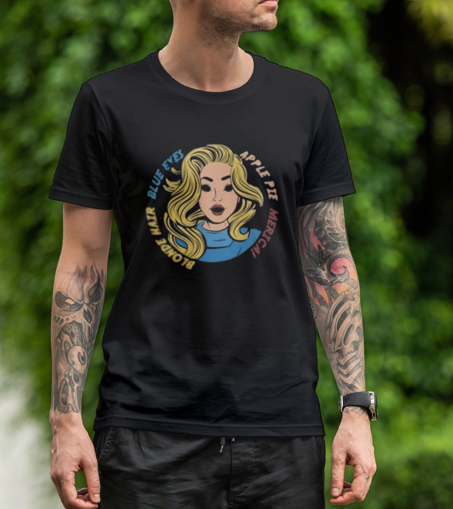 Blonde Hair Blue Eyes Apple Pie Merica T-Shirt