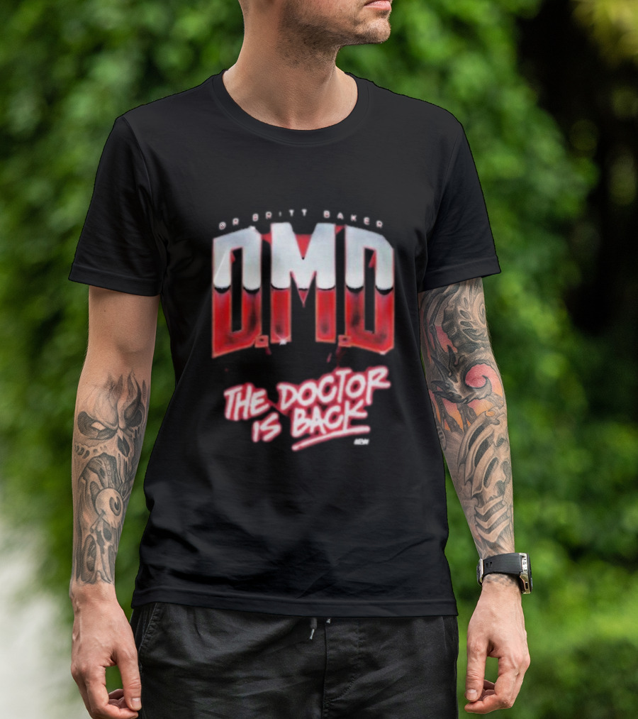 Dr Britt Baker DMD The Doctor Is Back AEW T-Shirt
