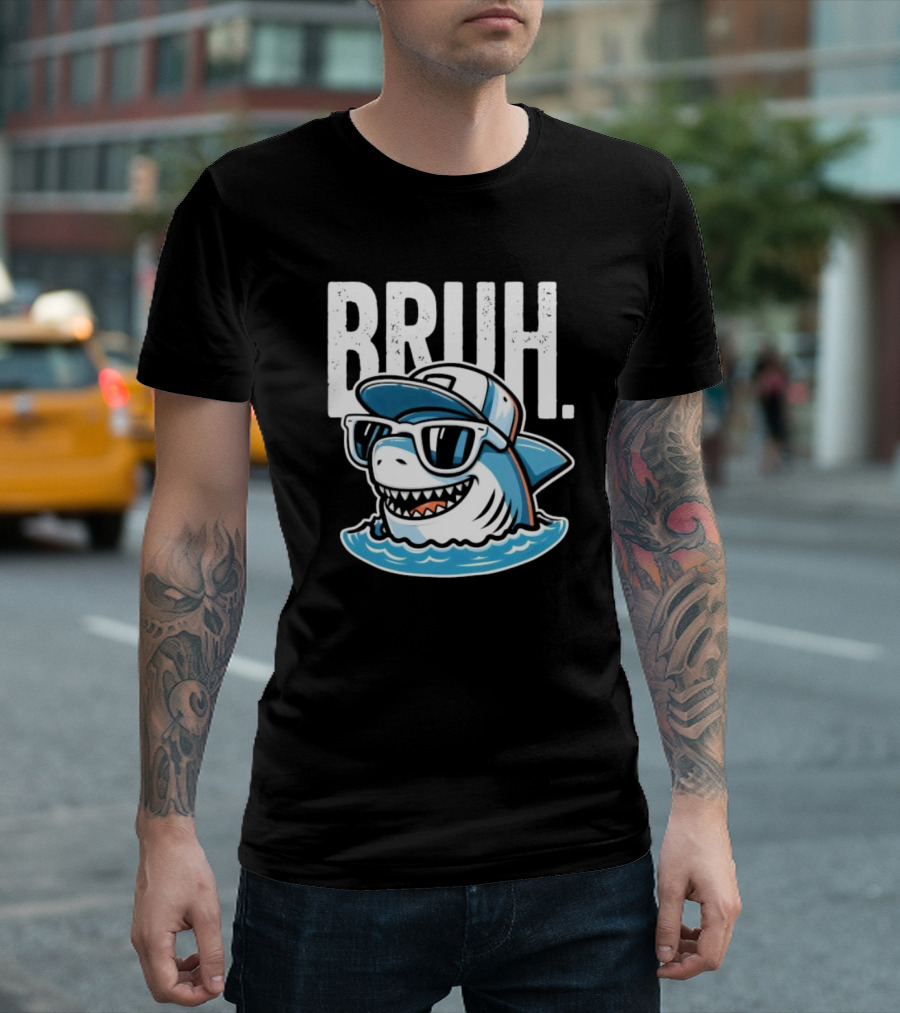 BRUH Great White Cool Shark with Sunglasses and Cap T-Shirt
