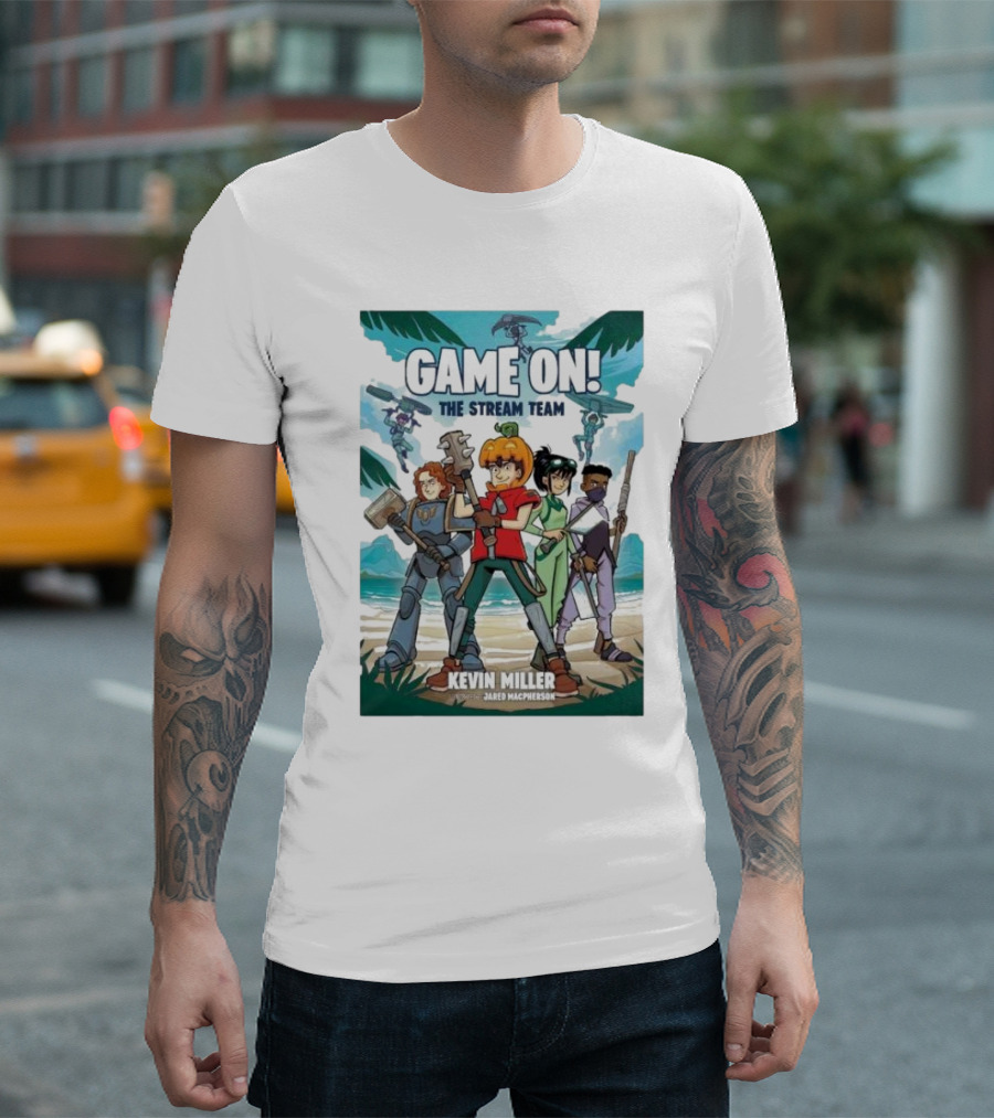 GAME ON THE STREAM TEAM KEVIN MILLER JARED MACPHERSON CHARACTERS PALM TREES ADVENTURE T-Shirt