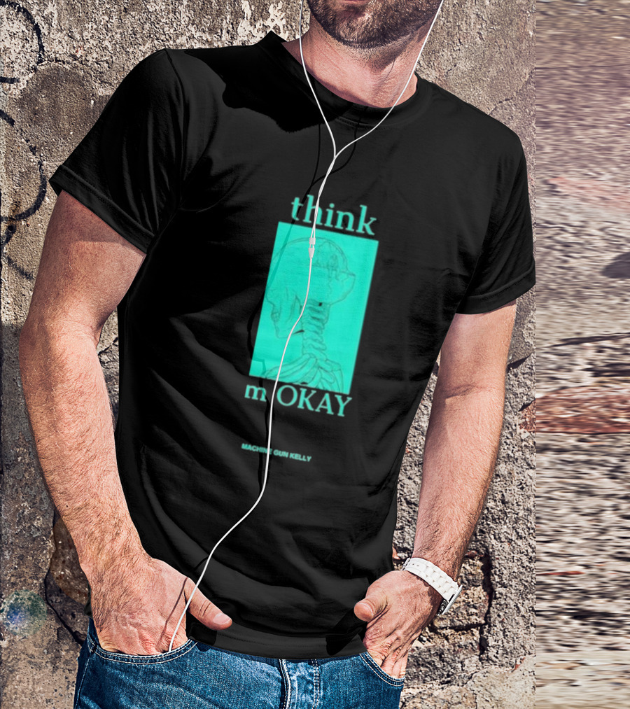 Think I'm Okay Machine Gun Kelly Skeleton T-Shirt