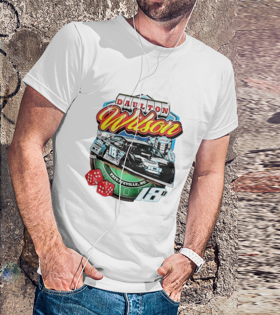 Daulton Wilson Gamblin Man 18 Race Car Fayetteville NC T-Shirt