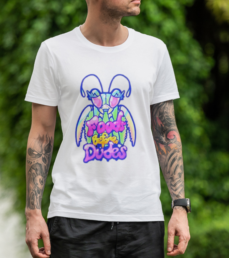 Mantis Neon Foods Before Dudes Colorful Insect Motif T-Shirt