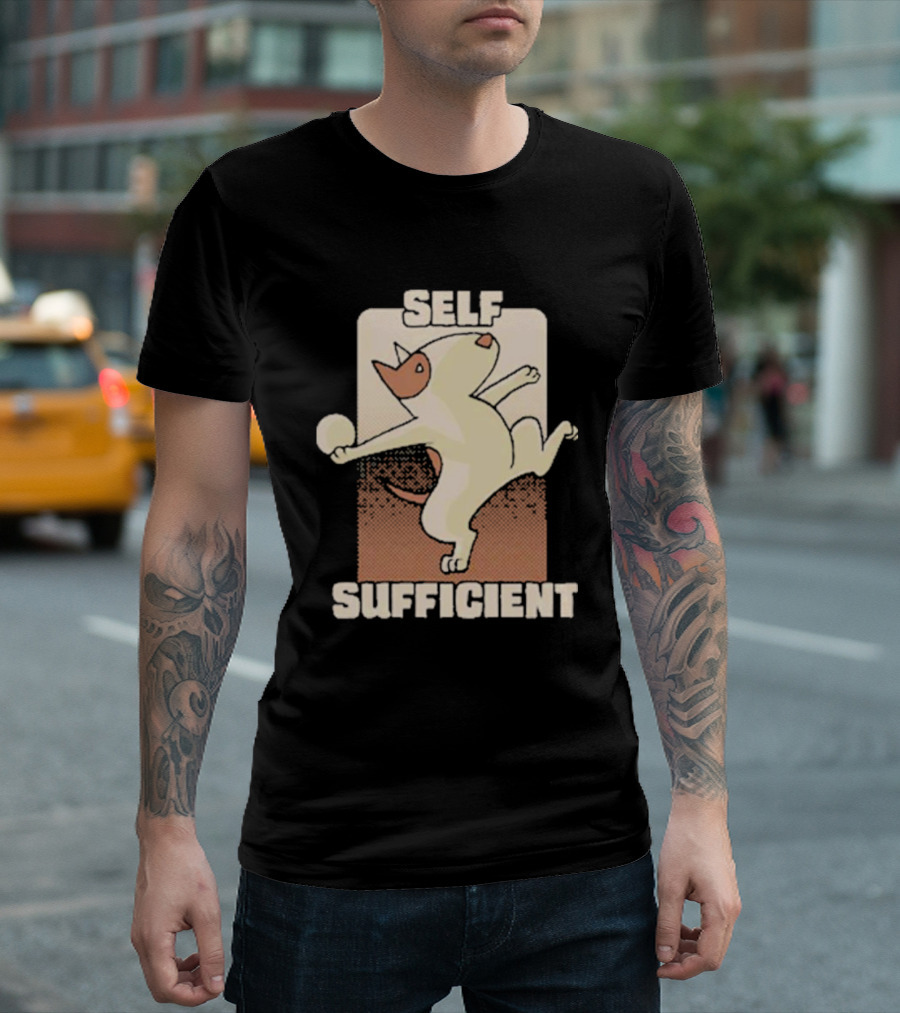 SELF SUFFICIENT BULL TERRIER T-Shirt