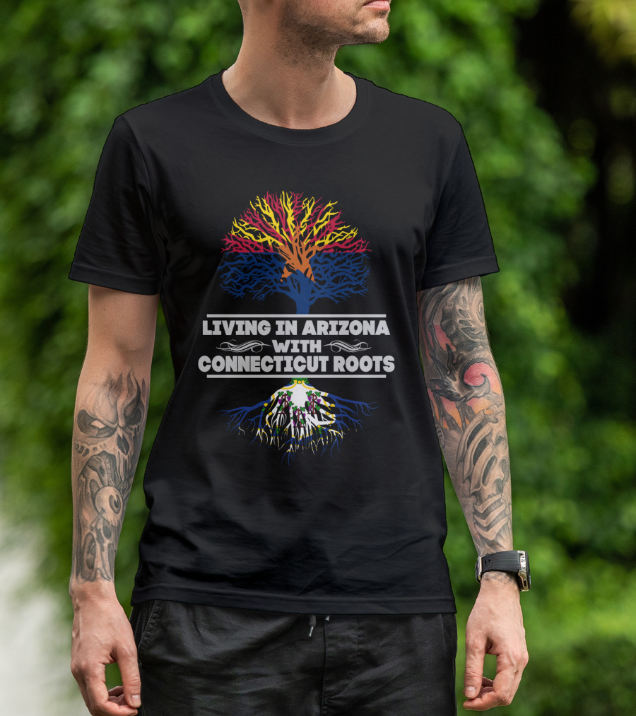Living In Arizona With Connecticut Roots Vibrant Dual-State Tree T-Shirt