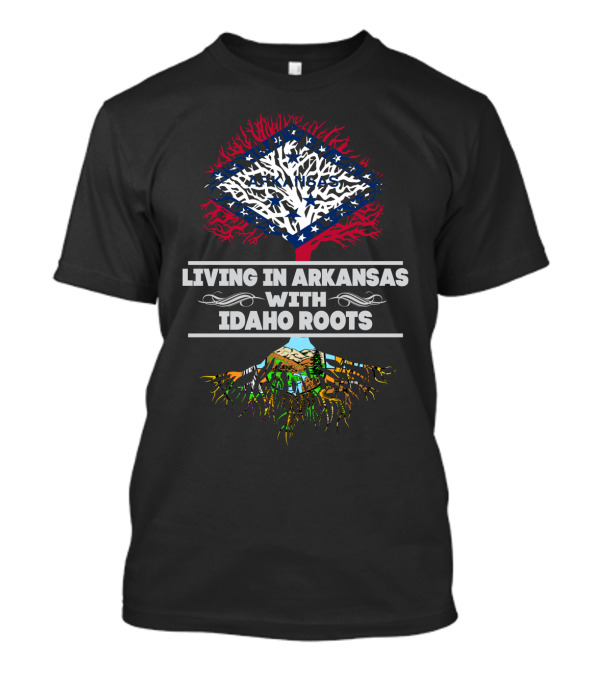Living In Arkansas With Idaho Roots Flag Tree T-Shirt