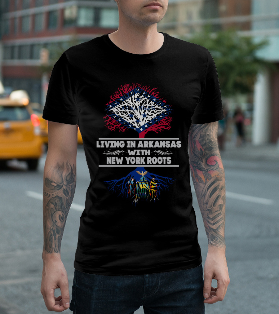 Living In Arkansas With New York Roots Patriotic Tree T-Shirt