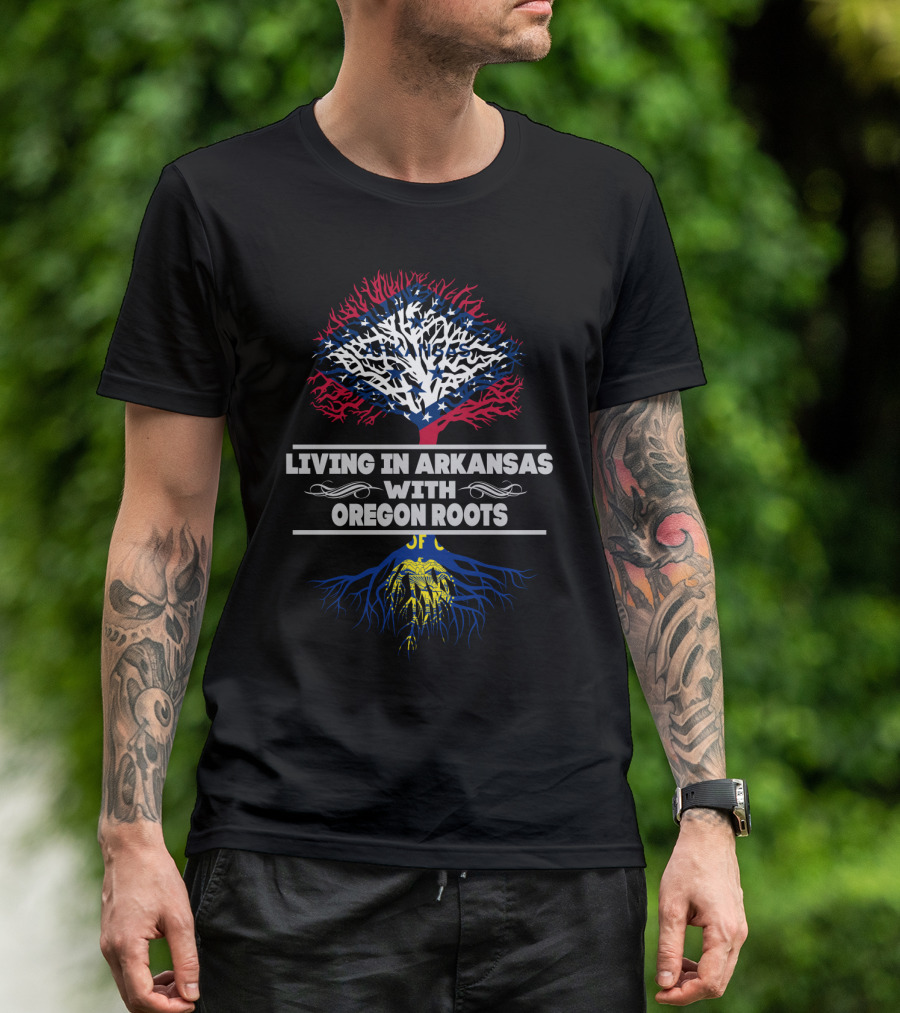 Living In Arkansas With Oregon Roots Patriotic Tree Design Featuring State Flag Elements T-Shirt