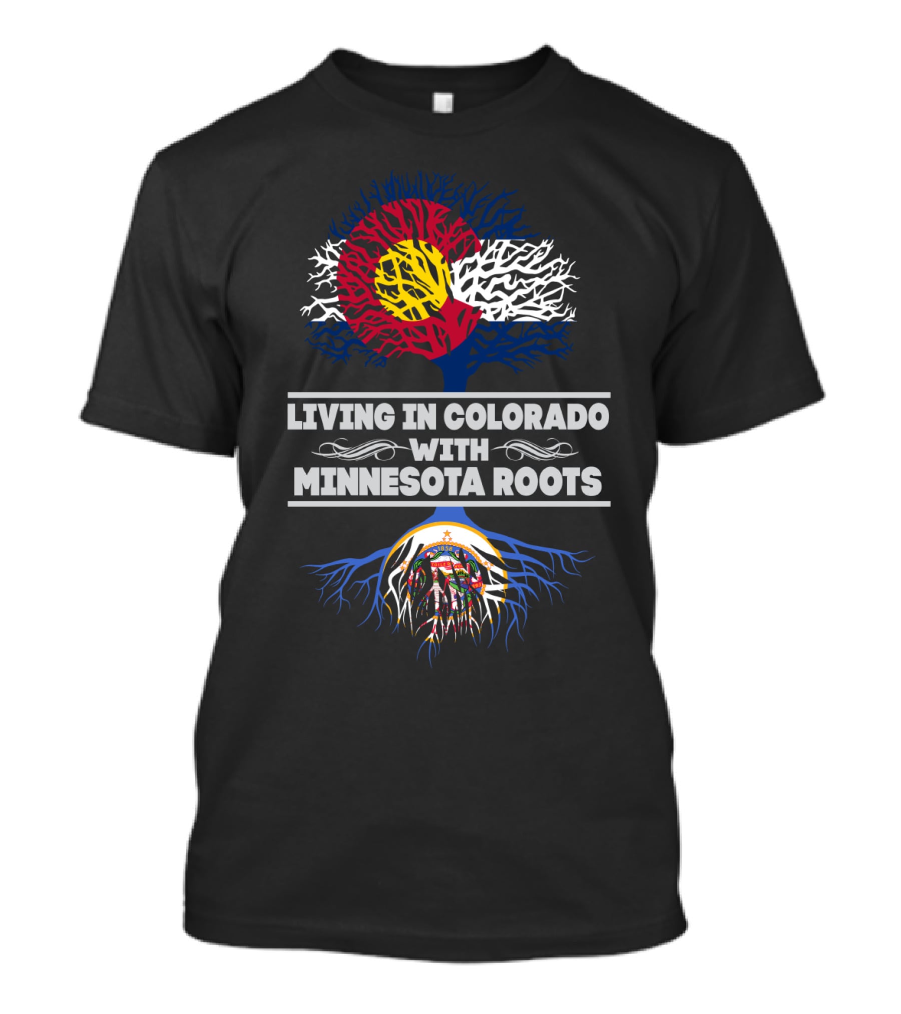 Colorado Flag Tree Living With Deep Minnesota Roots Connection T-Shirt