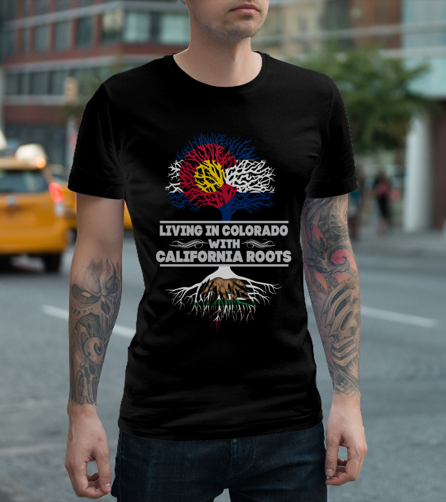 Living in Colorado with California Roots Tree with Colorado and California Flags T-Shirt