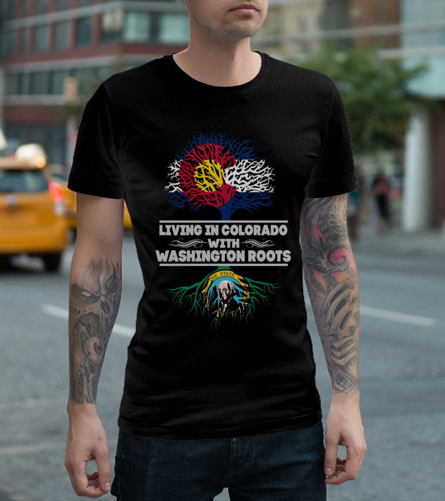 Colorado Flag Tree with Washington Seal Roots - Living in Colorado with Washington Roots T-Shirt
