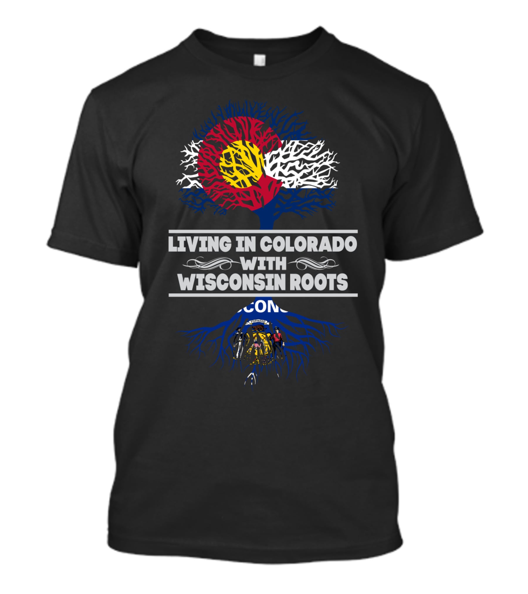 Colorado Flag Tree Embracing Wisconsin Roots Heritage T-Shirt