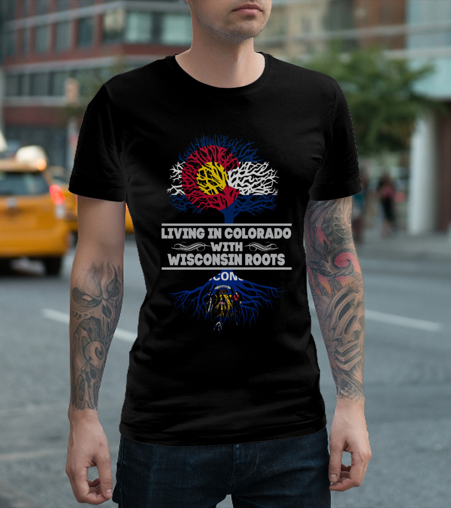 Colorado Flag Tree Embracing Wisconsin Roots Heritage T-Shirt
