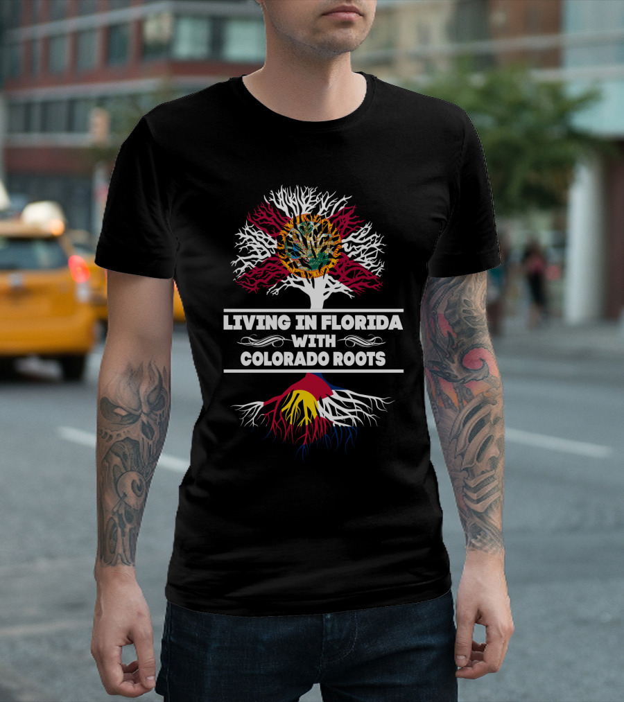 Living in Florida Proudly Embracing Colorado Roots with State Flag Symbolism T-Shirt