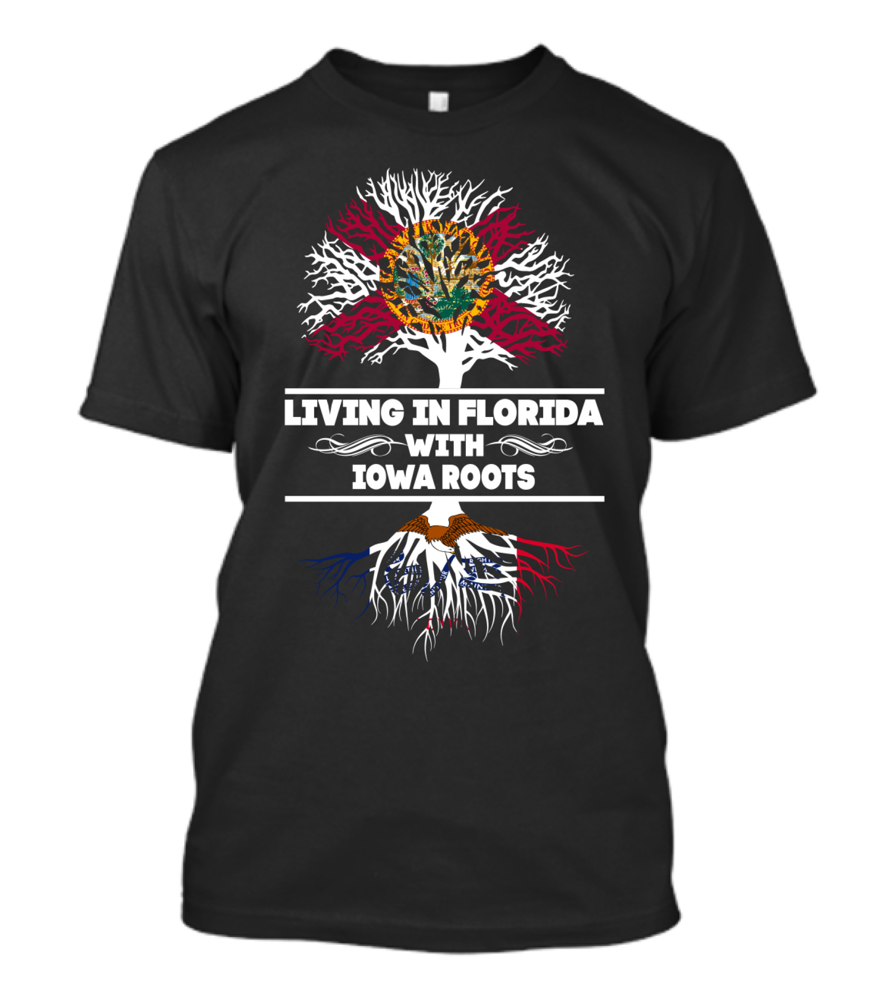 Living In Florida With IOWA Roots Tree Design Featuring State Flags And Eagle T-Shirt